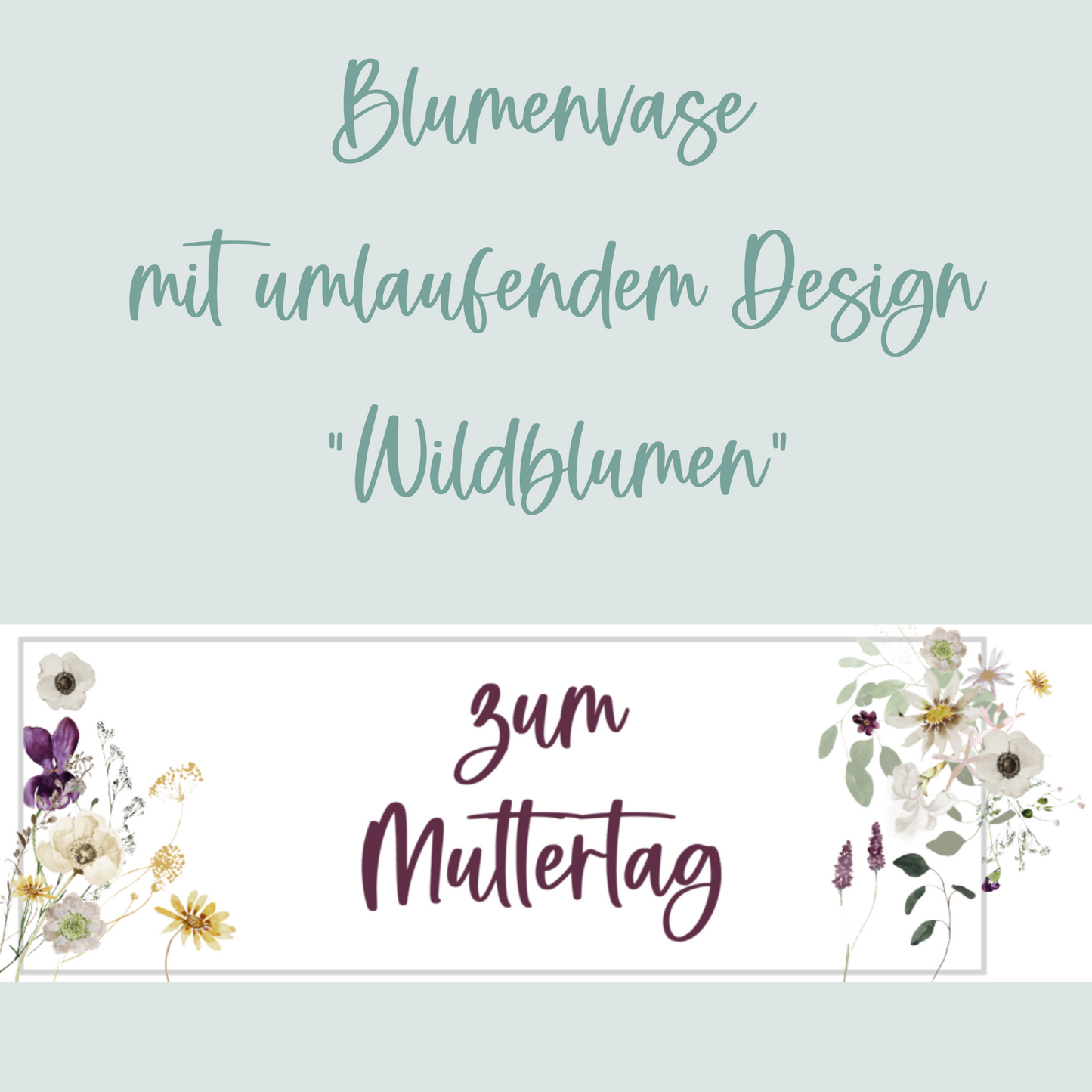 Personalisierte Vase - Blumenvase – Geschenk Muttertag – Geschenk Geburtstag – Geschenke für Frauen – Design Wildblumen